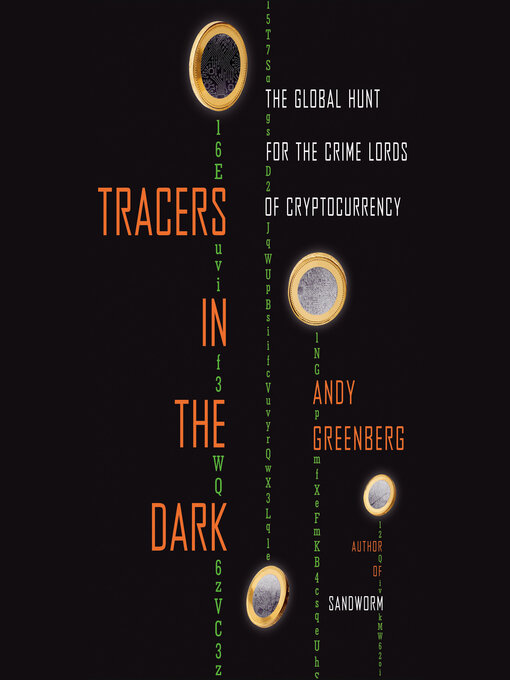 Title details for Tracers in the Dark by Andy Greenberg - Wait list